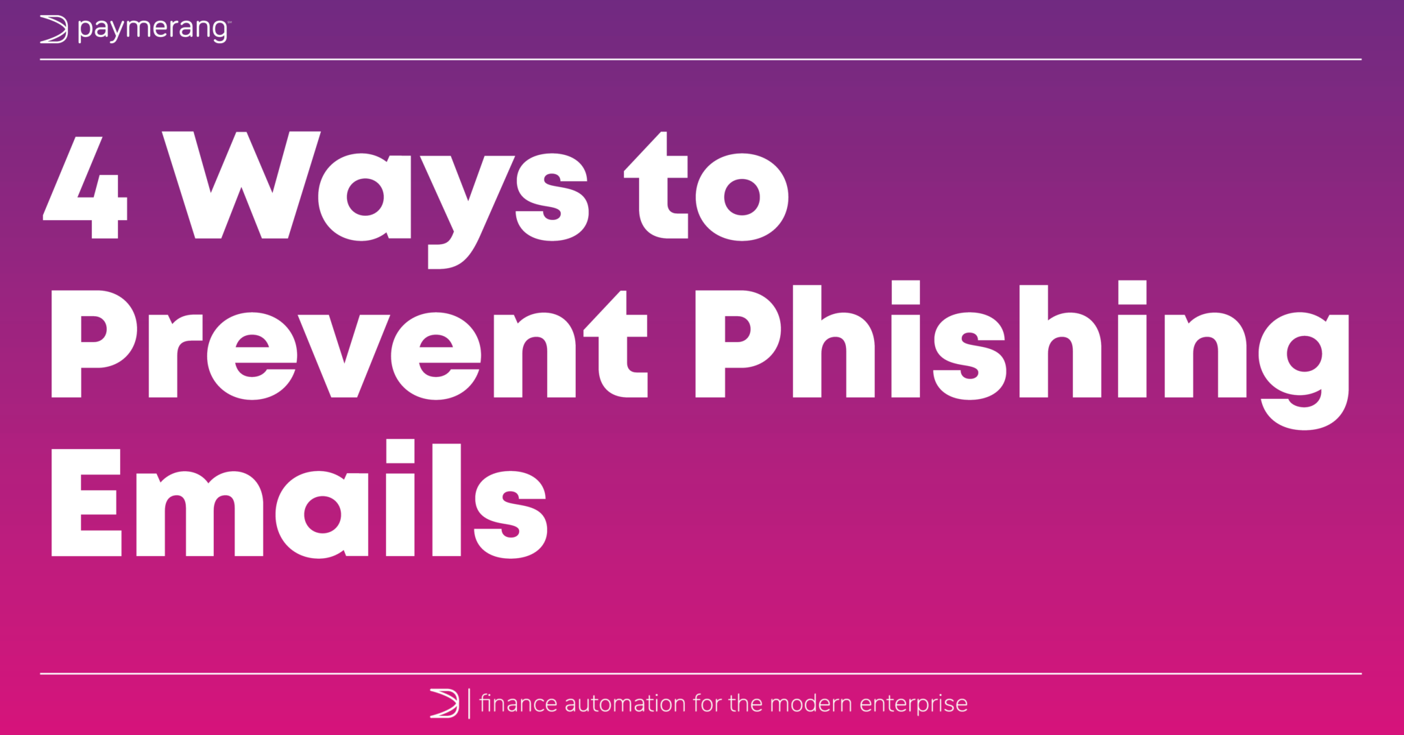 4 Ways To Prevent Phishing Emails During The Holidays Paymerang 