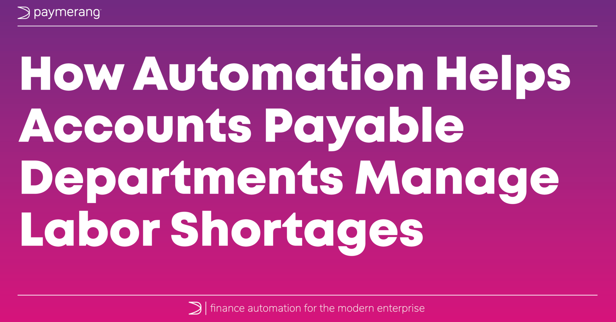 how-automation-helps-accounts-payable-departments-manage-labor-shortages